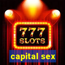 capital sex